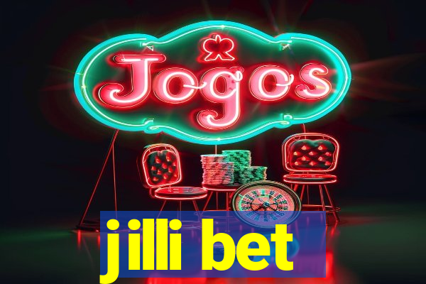 jilli bet